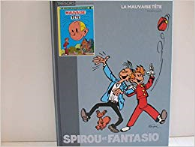 Spirou et Fantasio, La mauvaise tête